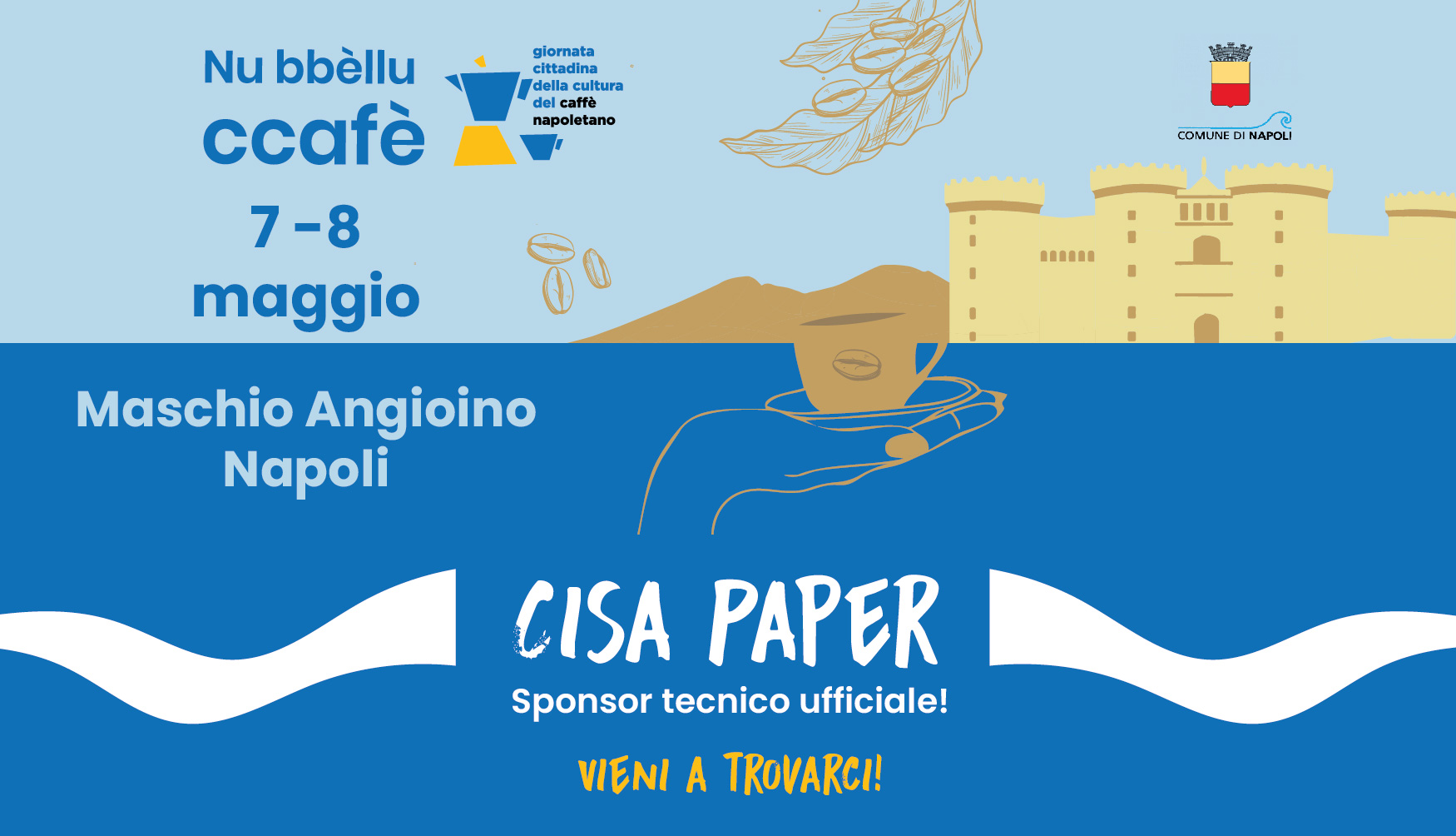 Scopri di più sull'articolo Cisa Paper Sponsor Tecnico Ufficiale dell’evento “Nu bbèllu ccafè” Napoli 2024